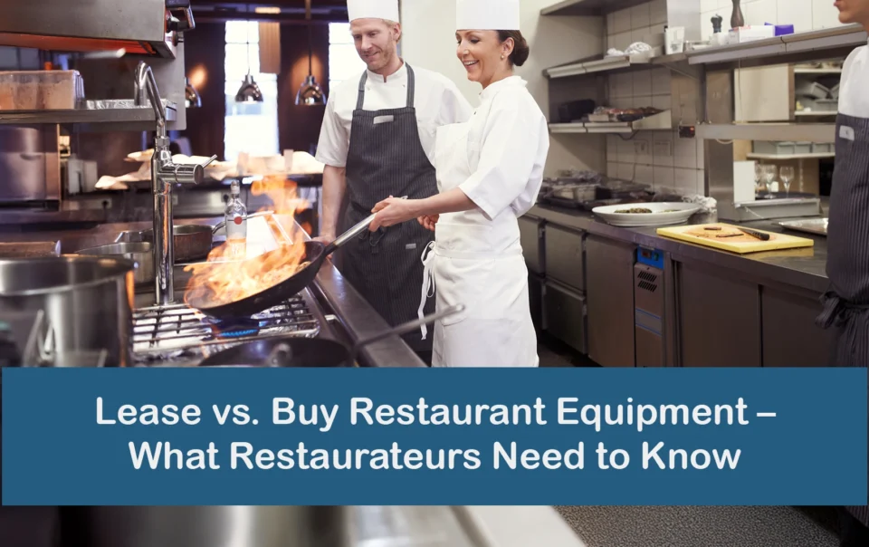 Restaurant owner comparing leased and purchased commercial kitchen equipment